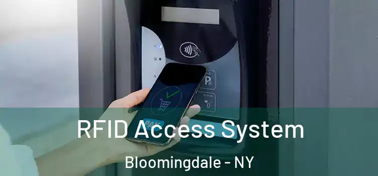  RFID Access System Bloomingdale - NY