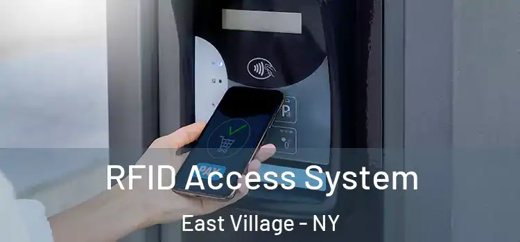  RFID Access System East Village - NY