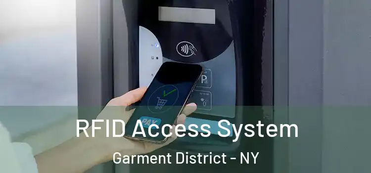  RFID Access System Garment District - NY