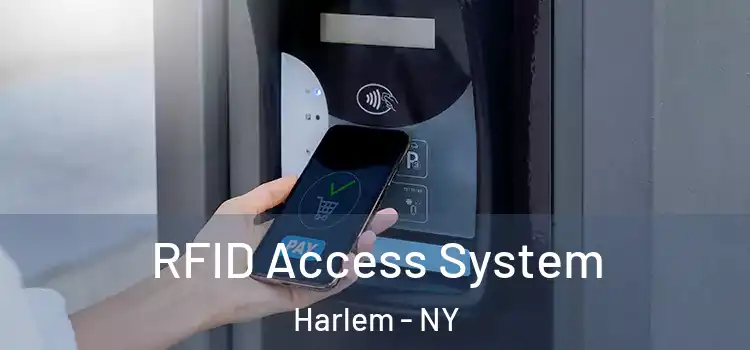  RFID Access System Harlem - NY