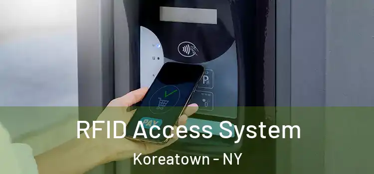  RFID Access System Koreatown - NY