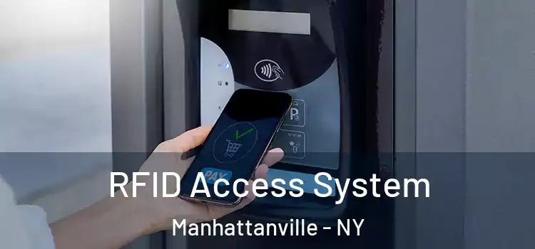 RFID Access System Manhattanville - NY