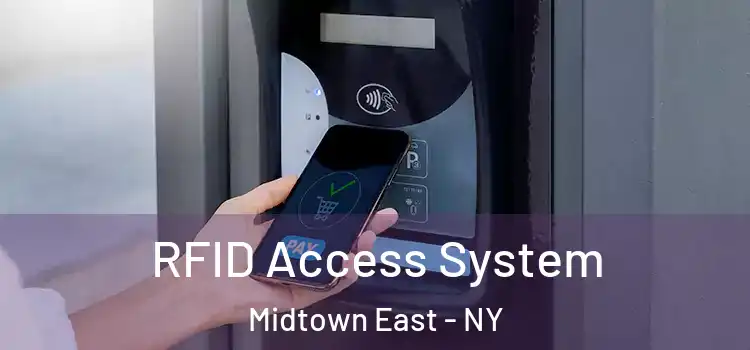  RFID Access System Midtown East - NY