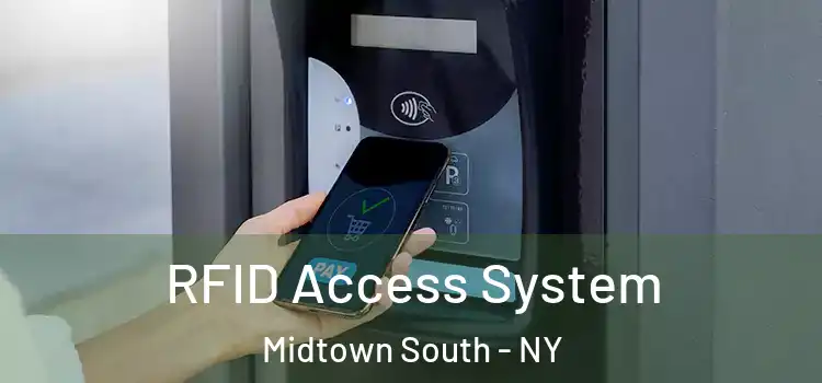 RFID Access System Midtown South - NY