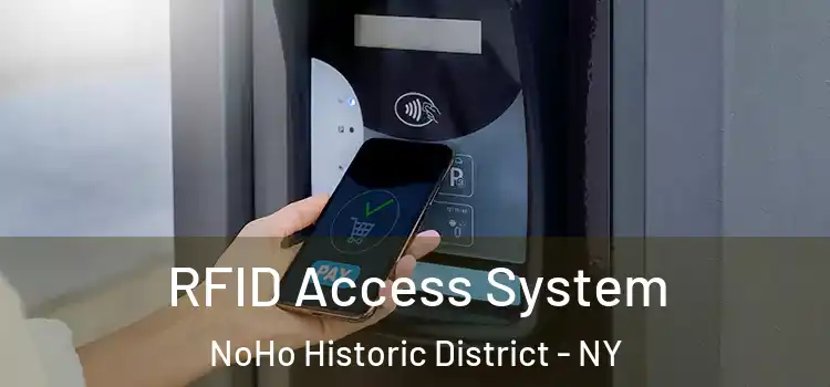  RFID Access System NoHo Historic District - NY