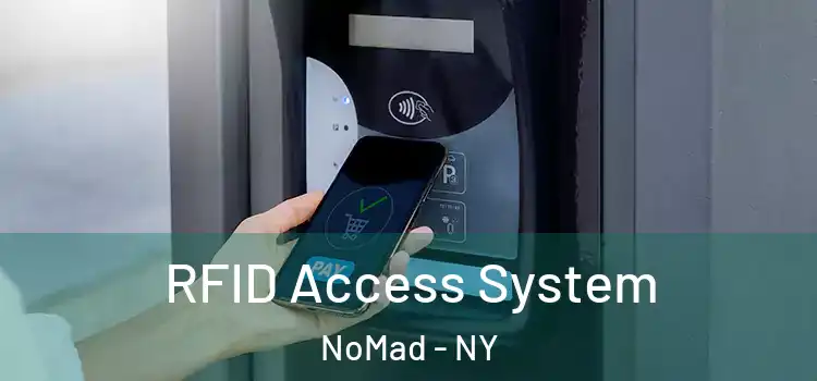  RFID Access System NoMad - NY