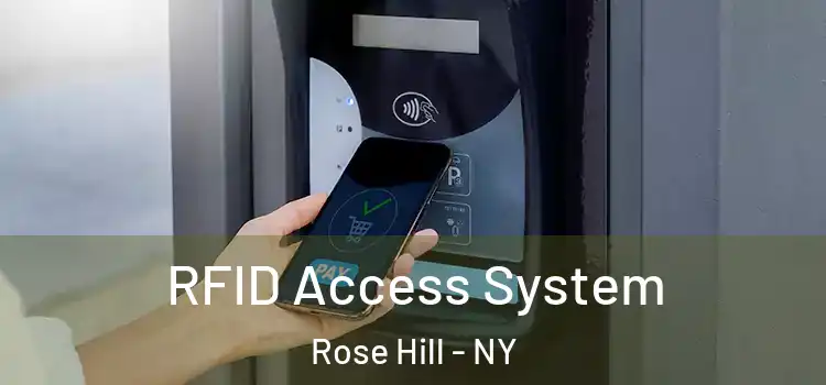  RFID Access System Rose Hill - NY