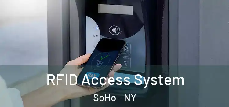  RFID Access System SoHo - NY