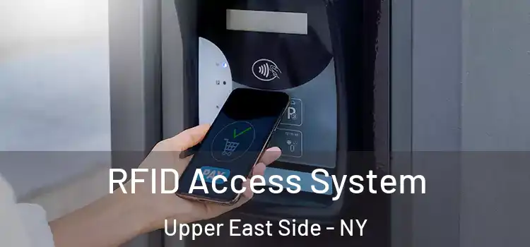  RFID Access System Upper East Side - NY