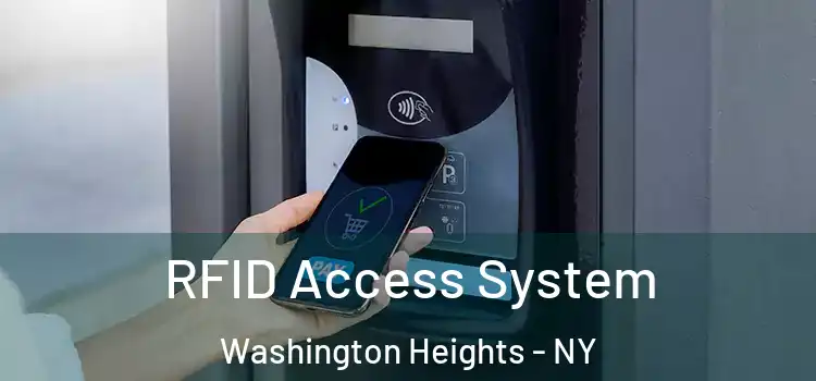  RFID Access System Washington Heights - NY