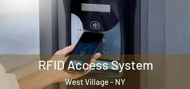  RFID Access System West Village - NY