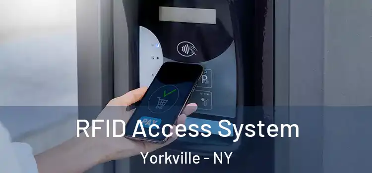  RFID Access System Yorkville - NY
