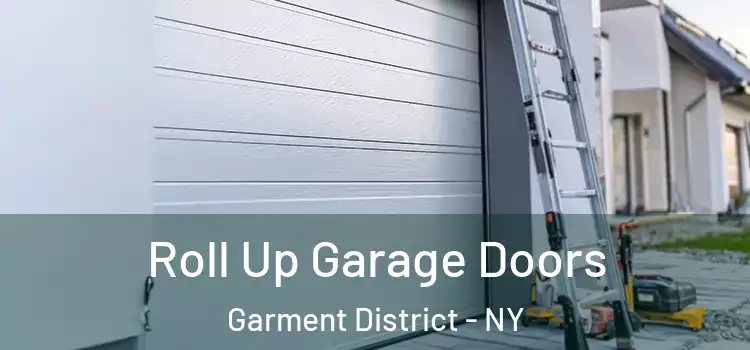  Roll Up Garage Doors Garment District - NY