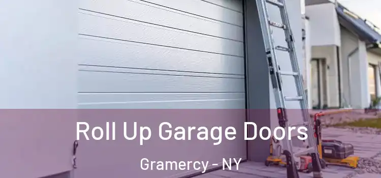  Roll Up Garage Doors Gramercy - NY