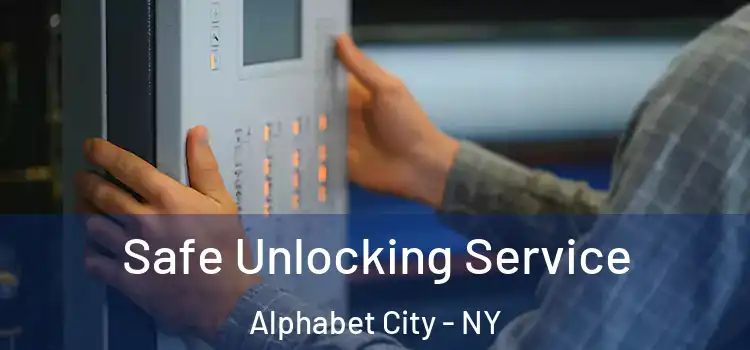  Safe Unlocking Service Alphabet City - NY