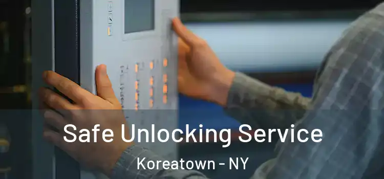  Safe Unlocking Service Koreatown - NY