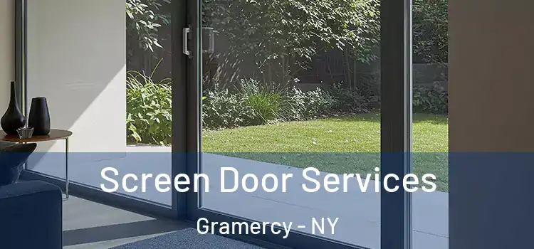  Screen Door Services Gramercy - NY