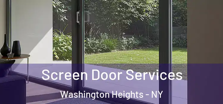  Screen Door Services Washington Heights - NY