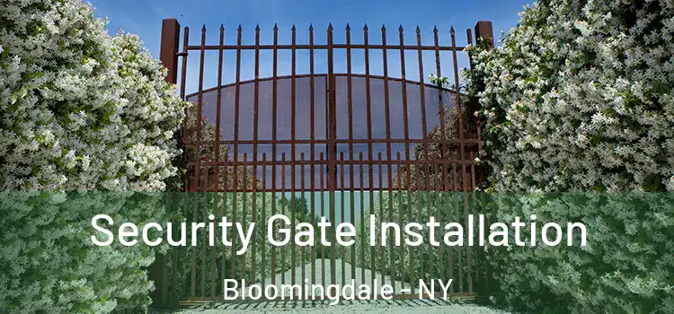  Security Gate Installation Bloomingdale - NY