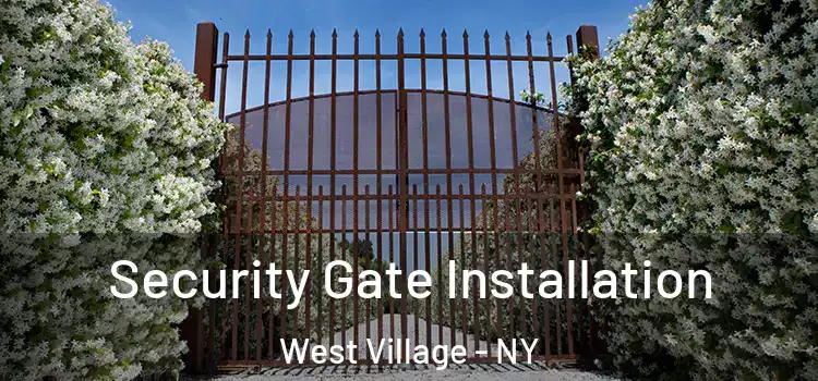  Security Gate Installation West Village - NY