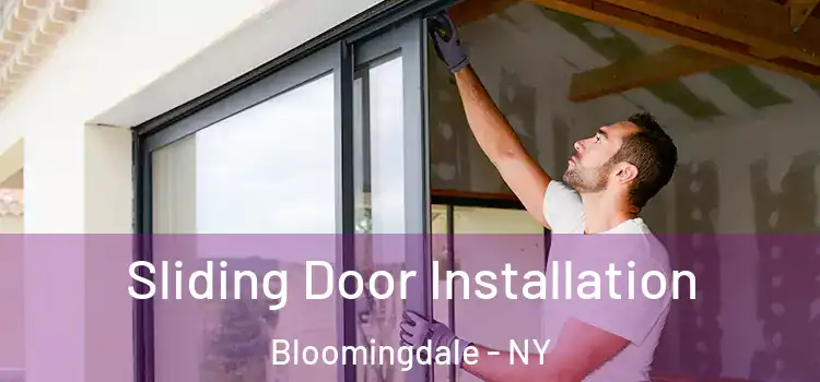  Sliding Door Installation Bloomingdale - NY