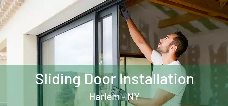  Sliding Door Installation Harlem - NY
