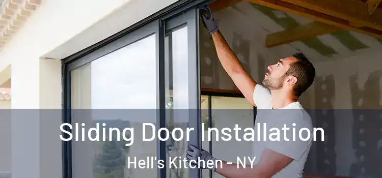 Sliding Door Installation Hell's Kitchen - NY