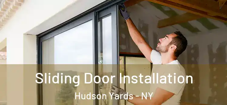  Sliding Door Installation Hudson Yards - NY