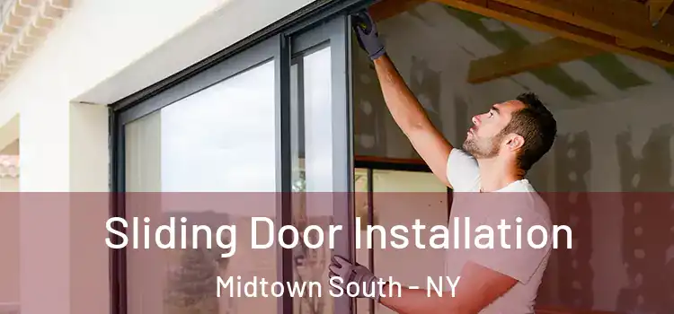  Sliding Door Installation Midtown South - NY