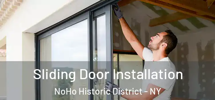 Sliding Door Installation NoHo Historic District - NY