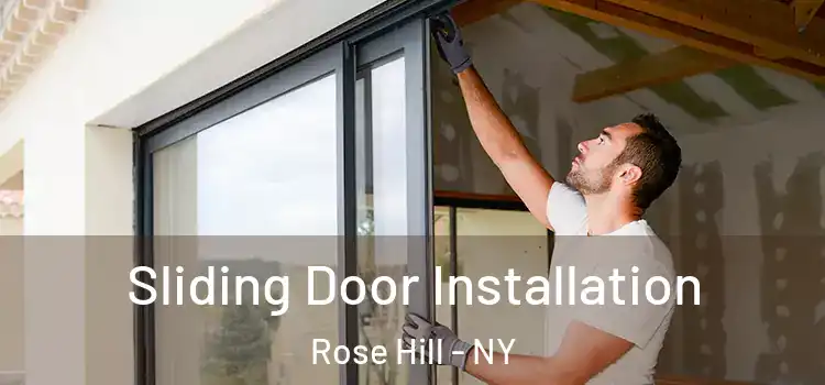  Sliding Door Installation Rose Hill - NY