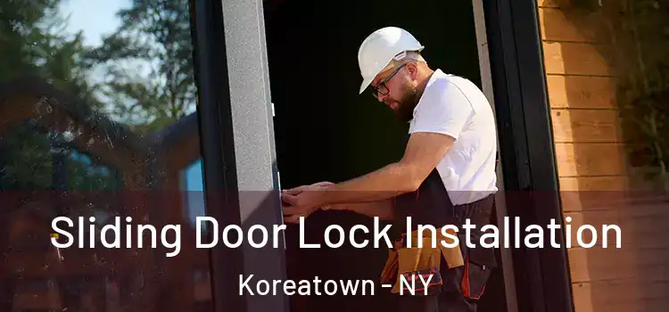  Sliding Door Lock Installation Koreatown - NY