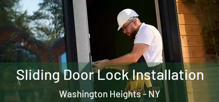  Sliding Door Lock Installation Washington Heights - NY