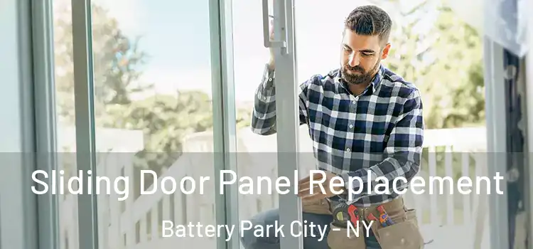  Sliding Door Panel Replacement Battery Park City - NY
