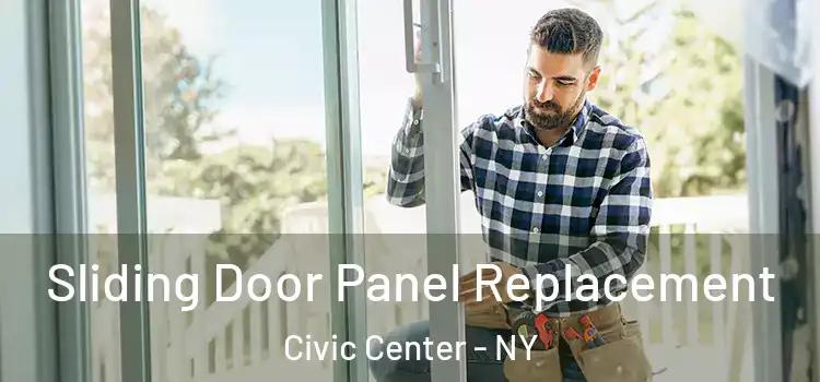  Sliding Door Panel Replacement Civic Center - NY