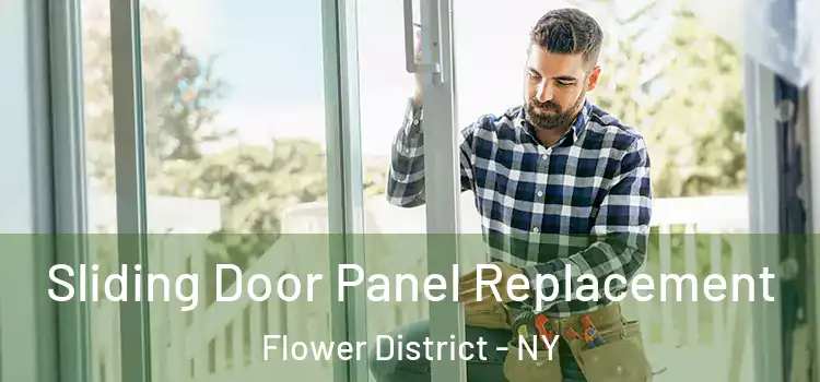  Sliding Door Panel Replacement Flower District - NY