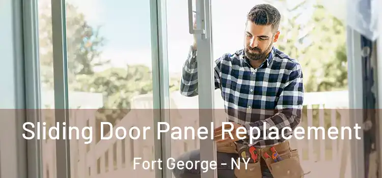  Sliding Door Panel Replacement Fort George - NY
