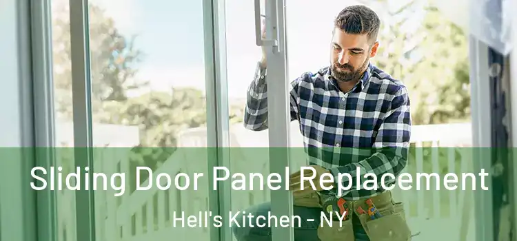  Sliding Door Panel Replacement Hell's Kitchen - NY