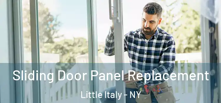  Sliding Door Panel Replacement Little Italy - NY