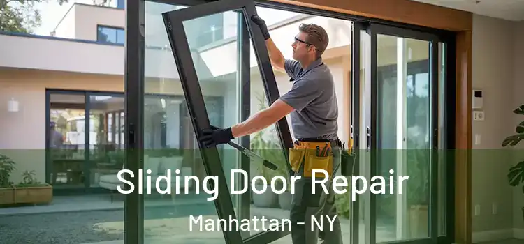 Sliding Door Repair Manhattan - NY