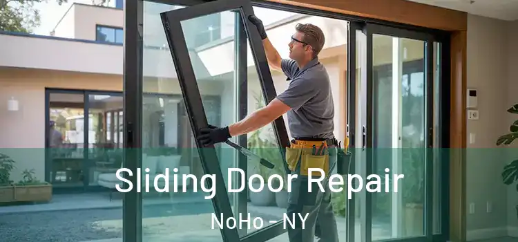  Sliding Door Repair NoHo - NY