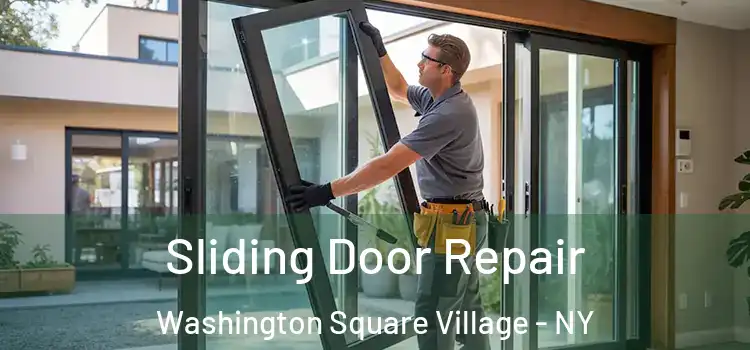  Sliding Door Repair Washington Square Village - NY