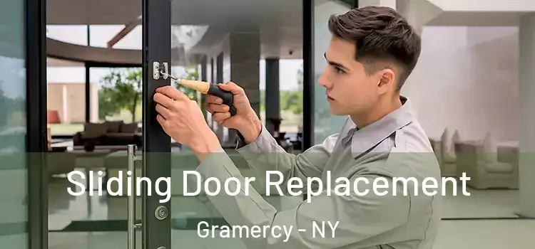  Sliding Door Replacement Gramercy - NY