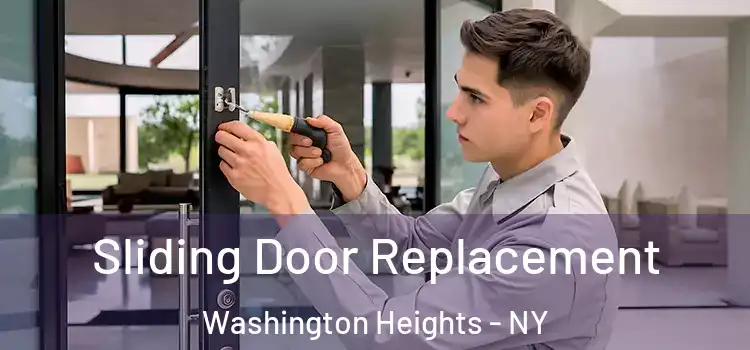  Sliding Door Replacement Washington Heights - NY