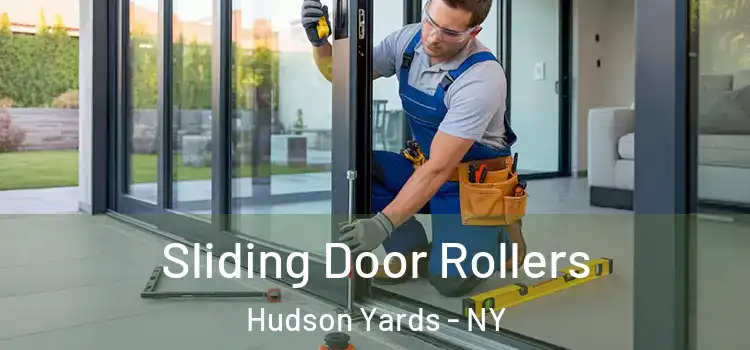  Sliding Door Rollers Hudson Yards - NY