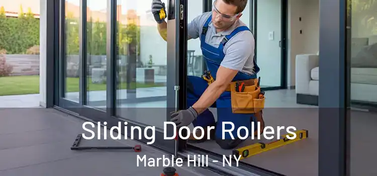  Sliding Door Rollers Marble Hill - NY