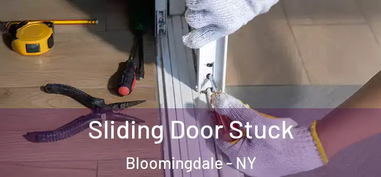 Sliding Door Stuck Bloomingdale - NY