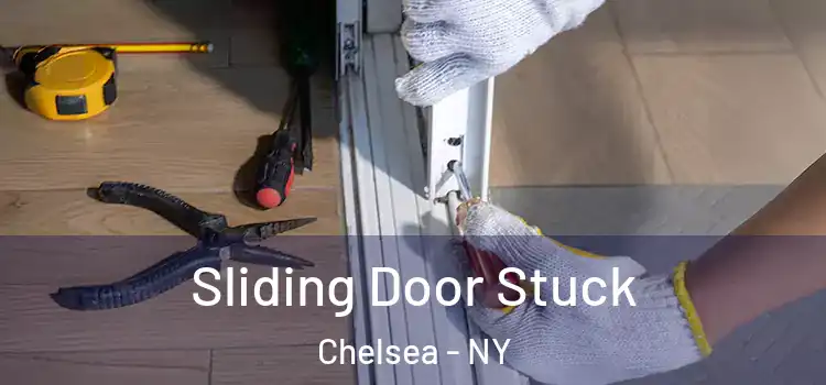 Sliding Door Stuck Chelsea - NY