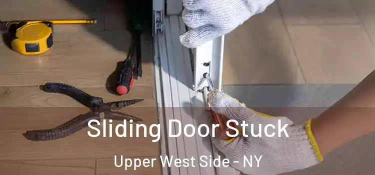  Sliding Door Stuck Upper West Side - NY