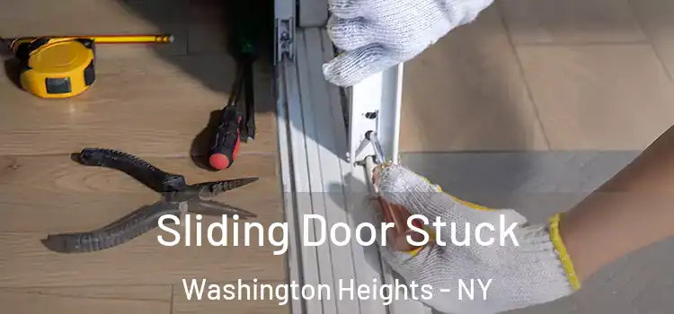  Sliding Door Stuck Washington Heights - NY